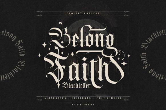 Belong Faith: A Font for Strong, Detailed Design
