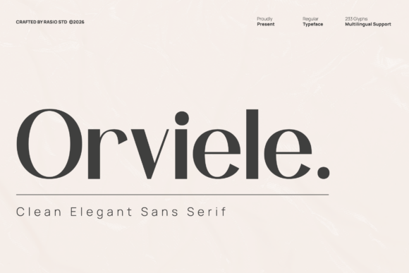 Orviele: The Typeface of Effortless Luxury