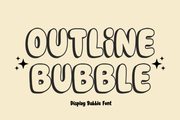 Outline Bubble: The Friendly Font for Every Creative Project