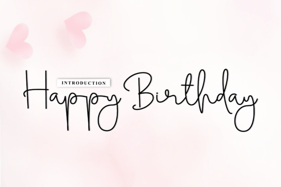 The Warm, Artisanal Charm of the Happy Birthday Script Font