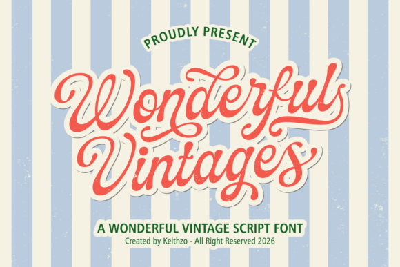 Wonderful Vintages: A Soulful Script Font for Timeless Designs